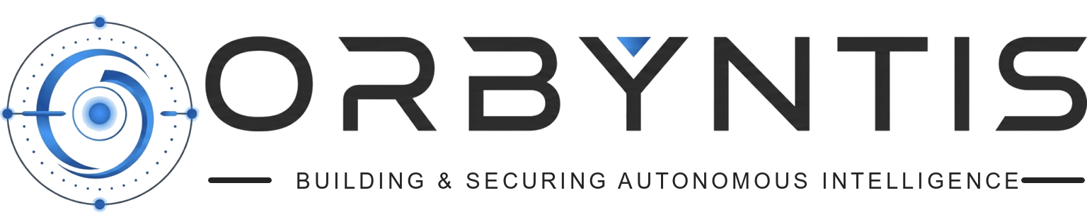 Orbyntis — Building and Securing Autonomous Intelligence